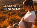 Gestando bienestar